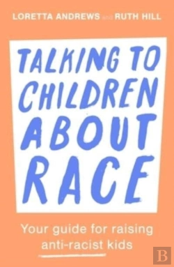 Bertrand.pt - Talking To Children About Race