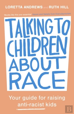 Bertrand.pt - Talking To Children About Race