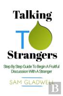Talking To Strangers