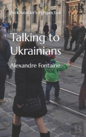 Talking To Ukrainians