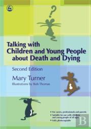 Talking With Children And Young People About Death And Dying