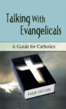 Talking With Evangelicals