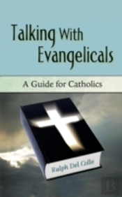 Talking With Evangelicals