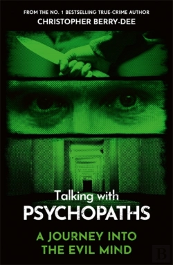 Bertrand.pt - Talking With Psychopaths - A Journey Into The Evil Mind