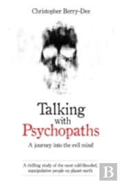 Talking With Psychopaths