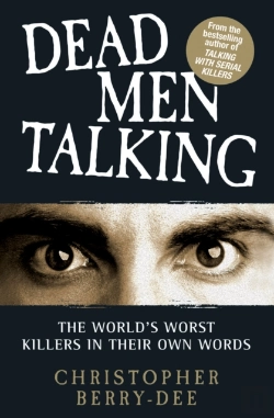 Bertrand.pt - Talking With Serial Killers: Dead Men Talking