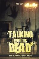 Talking With The Dead