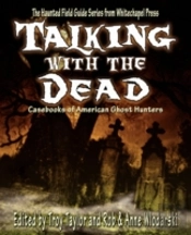 Talking With The Dead
