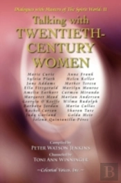 Talking With Twentieth Century Women
