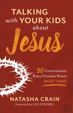 Bertrand.pt - Talking With Your Kids About Jesus