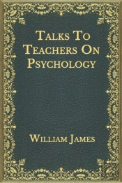 Talks To Teachers On Psychology