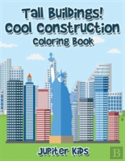 Bertrand.pt - Tall Buildings! Cool Construction Coloring Book