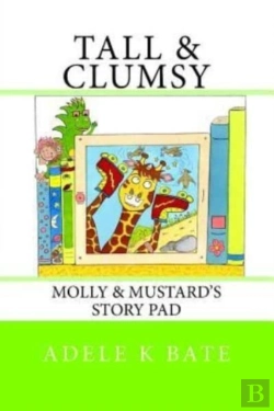 Bertrand.pt - Tall   Clumsy: Molly   Mustard'S Story P