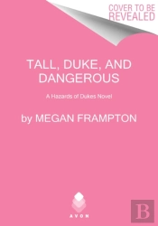 Tall, Duke, And Dangerous