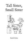 Tall Sister, Small Sister