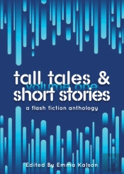 Tall Tales & Short Stories