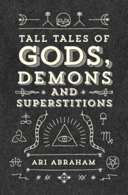 Bertrand.pt - Tall Tales Of Gods, Demons And Superstitions