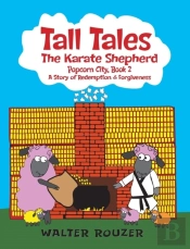 Tall Tales, The Karate Shepherd