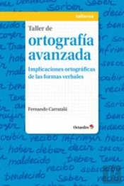 Taller De Ortografía Avanzada