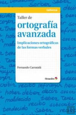 Bertrand.pt - Taller De Ortografía Avanzada