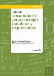 Taller De Vocabulario Para Corregir Palabras Y Expresiones
