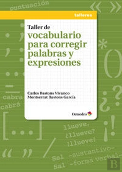 Bertrand.pt - Taller De Vocabulario Para Corregir Palabras Y Expresiones