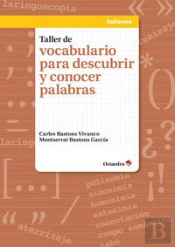 Taller De Vocabulario Para Descubrir Y Conocer Palabras