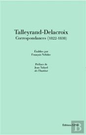Talleyrand-Delacroix ; Correspondances (1822-1838)