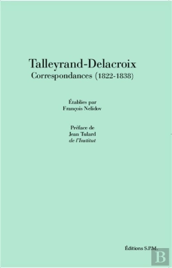 Bertrand.pt - Talleyrand-Delacroix ; Correspondances (1822-1838)