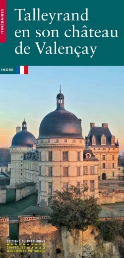Bertrand.pt - Talleyrand En Son Château De Valencay