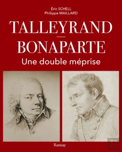 Bertrand.pt - Talleyrand : Napoléon ; Une Double Méprise