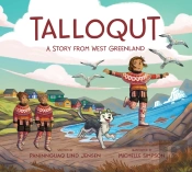 Talloqut: A Story From West Greenland