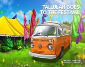 Tallulah Goes To The Festival