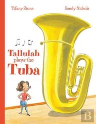 Tallulah Plays The Tuba