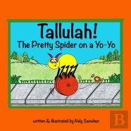 Tallulah! The Pretty Spider On A Yo-Yo