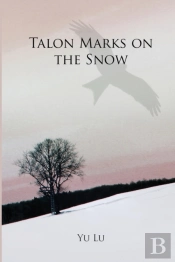Talon Marks On The Snow
