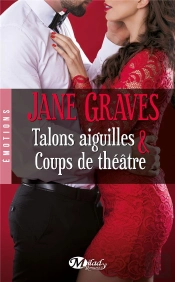 Talons Aiguilles & Coups De Theatre