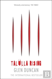 Talulla Rising (The Last Werewolf 2)