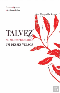 Bertrand.pt - Talvez se me Emprestares um Desses Versos