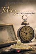 Talvez... Uma Caixa de Memórias