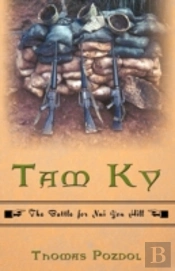 Tam Ky: The Battle For Nui Yon Hill