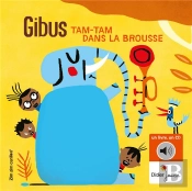 Tam-Tam Dans La Brousse