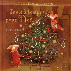 Bertrand.pt - Tam-Tam Et Piccolo T.4 ; Juste À Temps Pour Noël