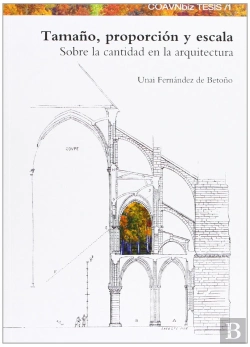 Bertrand.pt - Tamaño, Proporcion Y Escala: Sobrela Cantidad En La Arquitectura 