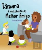 Tâmara à descoberta do Melhor Amigo