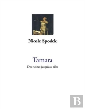 Tamara : Des Racines Jusqu'Aux Ailes
