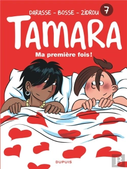 Bertrand.pt - Tamara Tome 7 : Ma Première Fois !