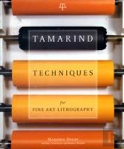 Tamarind Techniques For Fine Art Lithography