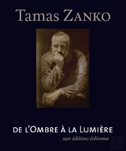 Bertrand.pt - Tamas Zanko ; De L'Ombre À La Lumière