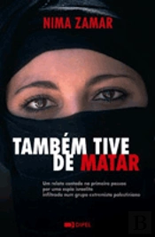 Também Tive de Matar